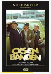 Olsenbanden og Data Harry sprenger verdensbanken